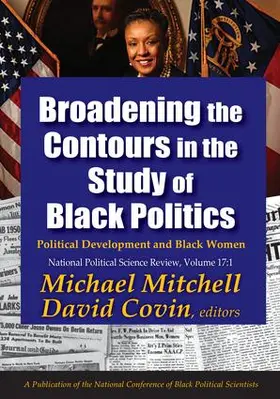 Mitchell |  Broadening the Contours in the Study of Black Politics | Buch |  Sack Fachmedien