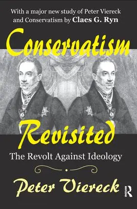 Viereck | Conservatism Revisited | Buch | 978-1-138-52108-7 | www2.sack.de