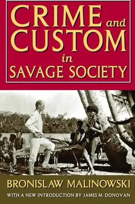 Malinowski |  Crime and Custom in Savage Society | Buch |  Sack Fachmedien