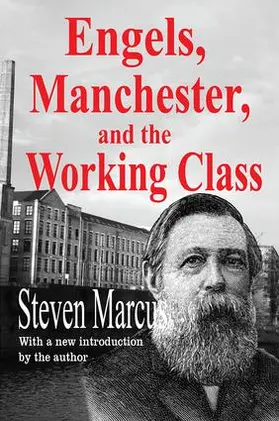 Marcus |  Engels, Manchester, and the Working Class | Buch |  Sack Fachmedien