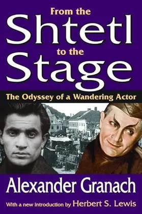 Granach |  From the Shtetl to the Stage | Buch |  Sack Fachmedien