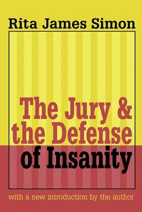 Simon |  Jury and the Defense of Insanity | Buch |  Sack Fachmedien