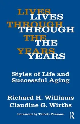Wirths / Williams |  Lives Through the Years | Buch |  Sack Fachmedien