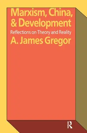 Gregor | Marxism, China, and Development | Buch | 978-1-138-52771-3 | sack.de