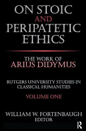 Fortenbaugh |  On Stoic and Peripatetic Ethics | Buch |  Sack Fachmedien