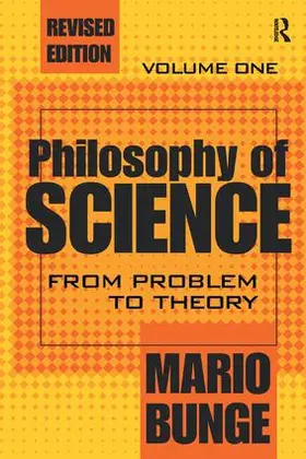 Bunge | Philosophy of Science | Buch | 978-1-138-52983-0 | www2.sack.de