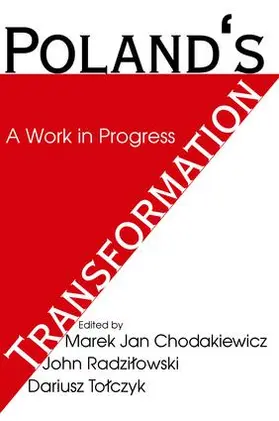 Tolczyk / Chodakiewicz / Radzilowski |  Poland's Transformation | Buch |  Sack Fachmedien
