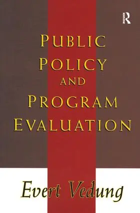 Vedung |  Public Policy and Program Evaluation | Buch |  Sack Fachmedien