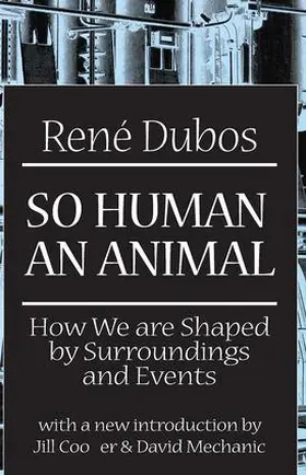 Dubos |  So Human an Animal | Buch |  Sack Fachmedien