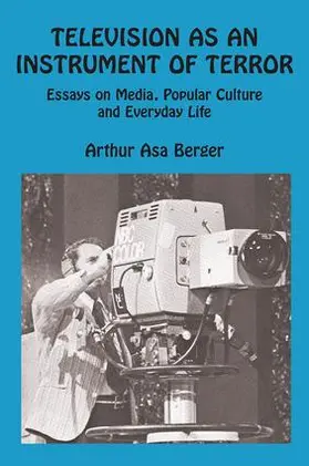 Berger / Sternlieb |  Television as an Instrument of Terror | Buch |  Sack Fachmedien