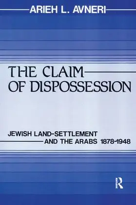 Avneri | The Claim of Dispossession | Buch | 978-1-138-53472-8 | www2.sack.de