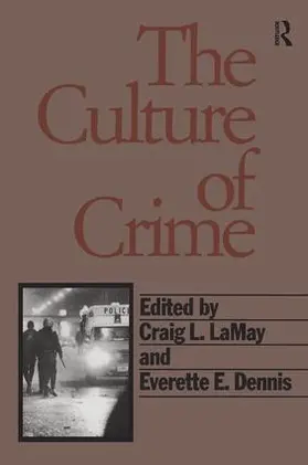 Ganor / Lamay |  The Culture of Crime | Buch |  Sack Fachmedien