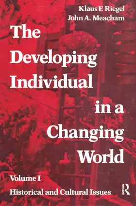 Meacham |  The Developing Individual in a Changing World | Buch |  Sack Fachmedien