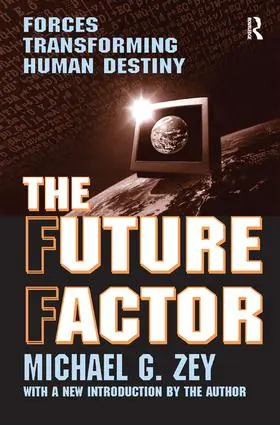 Zey |  The Future Factor | Buch |  Sack Fachmedien