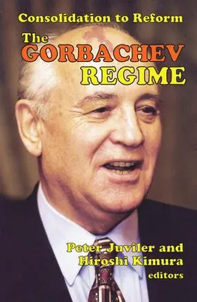 Kimura |  The Gorbachev Regime | Buch |  Sack Fachmedien