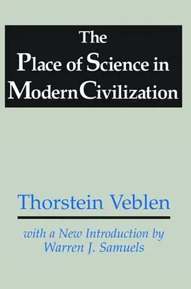 Veblen |  The Place of Science in Modern Civilization | Buch |  Sack Fachmedien