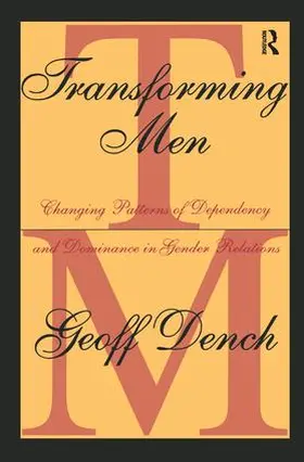 Dench |  Transforming Men | Buch |  Sack Fachmedien