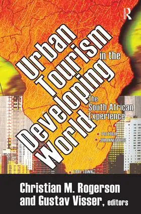 Visser |  Urban Tourism in the Developing World | Buch |  Sack Fachmedien