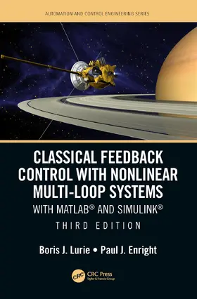 Lurie / Enright | Classical Feedback Control with Nonlinear Multi-Loop Systems | Buch | 978-1-138-54114-6 | sack.de