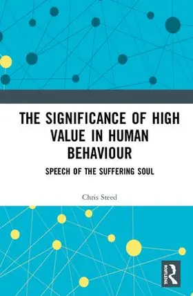 Steed |  The Significance of High Value in Human Behaviour | Buch |  Sack Fachmedien
