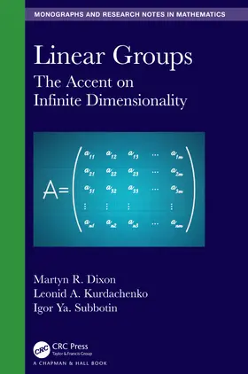 Dixon / Kurdachenko / Subbotin |  Linear Groups | Buch |  Sack Fachmedien