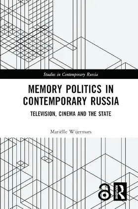 Wijermars |  Memory Politics in Contemporary Russia | Buch |  Sack Fachmedien