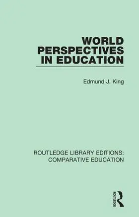 King |  World Perspectives in Education | Buch |  Sack Fachmedien
