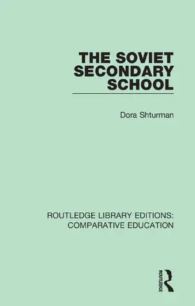 Shturman |  The Soviet Secondary School | Buch |  Sack Fachmedien