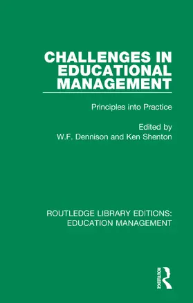 Dennison / Shenton |  Challenges in Educational Management | Buch |  Sack Fachmedien