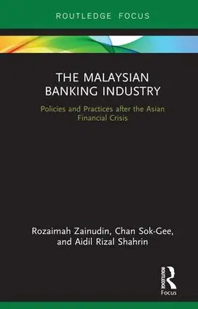 Zainudin / Sok-Gee / Shahrin |  The Malaysian Banking Industry | Buch |  Sack Fachmedien