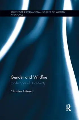 Eriksen | Gender and Wildfire | Buch | 978-1-138-54632-5 | www2.sack.de