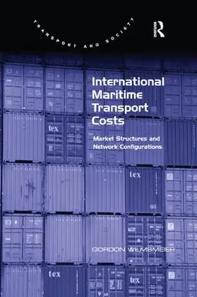 Wilmsmeier |  International Maritime Transport Costs | Buch |  Sack Fachmedien