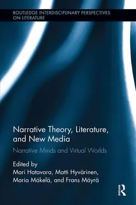 Hatavara / Hyvärinen / Mäkelä |  Narrative Theory, Literature, and New Media | Buch |  Sack Fachmedien