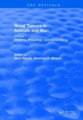 Gerd Reznik / Stinson |  Nasal Tumors in Animals and Man Vol. I | Buch |  Sack Fachmedien
