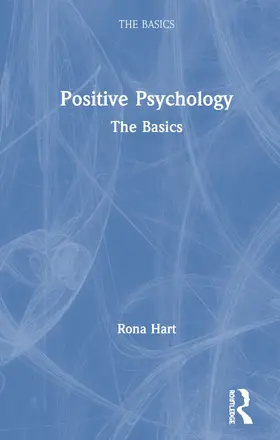 Hart | Positive Psychology | Buch | 978-1-138-55193-0 | www2.sack.de