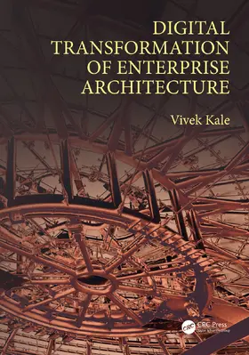 Kale |  Digital Transformation of Enterprise Architecture | Buch |  Sack Fachmedien