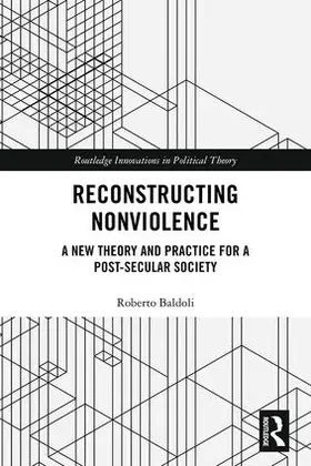 Baldoli |  Reconstructing Nonviolence | Buch |  Sack Fachmedien