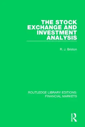 Briston |  The Stock Exchange and Investment Analysis | Buch |  Sack Fachmedien