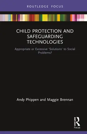 Brennan / Phippen |  Child Protection and Safeguarding Technologies | Buch |  Sack Fachmedien