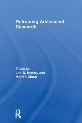 Hendry / Kloep |  Reframing Adolescent Research | Buch |  Sack Fachmedien