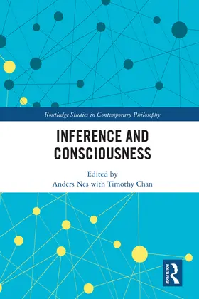 Chan / Nes |  Inference and Consciousness | Buch |  Sack Fachmedien