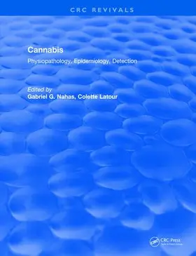 Nahas |  Revival: Cannabis Physiopathology Epidemiology Detection (1992) | Buch |  Sack Fachmedien