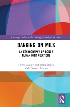 Cassidy / Dykes |  Banking on Milk | Buch |  Sack Fachmedien