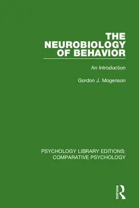 Mogenson |  The Neurobiology of Behavior | Buch |  Sack Fachmedien