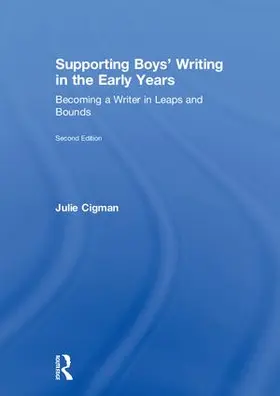 Cigman |  Supporting Boys' Writing in the Early Years | Buch |  Sack Fachmedien