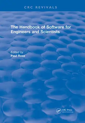 Ross |  Revival: The Handbook of Software for Engineers and Scientists (1995) | Buch |  Sack Fachmedien