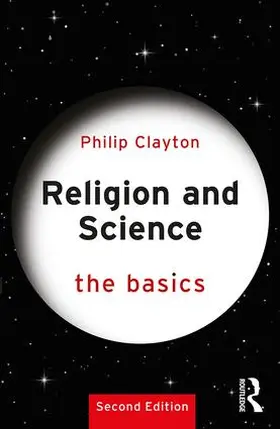 Clayton |  Religion and Science | Buch |  Sack Fachmedien