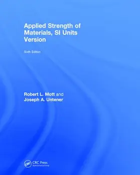 Mott / Untener |  Applied Strength of Materials SI Units Version | Buch |  Sack Fachmedien