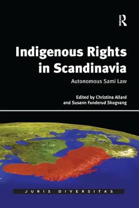 Allard / Funderud Skogvang |  Indigenous Rights in Scandinavia | Buch |  Sack Fachmedien