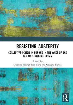 Hayes / Flesher Fominaya |  Resisting Austerity | Buch |  Sack Fachmedien